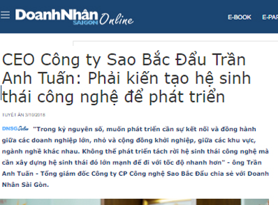 [DNSG] CEO Công ty Sao Bắc Đẩu Trần Anh Tuấn: Phải kiến tạo hệ sinh thái công nghệ để phát triển