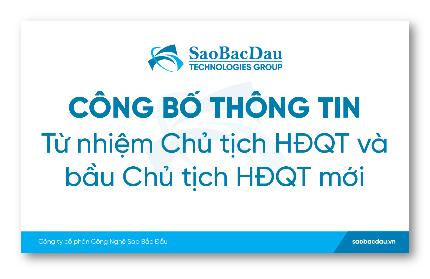 Từ nhiệm Chủ tịch HĐQT và bầu Chủ tịch HĐQT mới